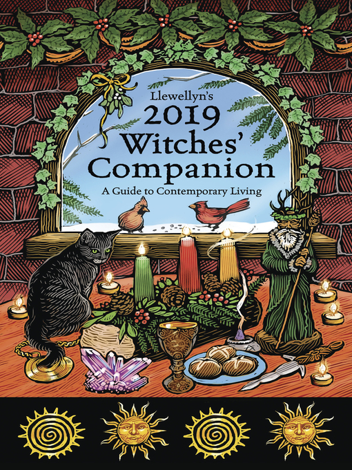 Title details for Llewellyn's 2019 Witches' Companion: a Guide to Contemporary Living by Deborah Lipp - Available